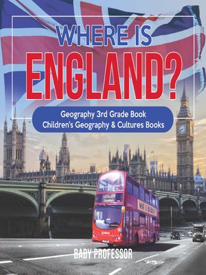 cover image of Where is England? Geography 3rd Grade Book--Children's Geography & Cultures Books